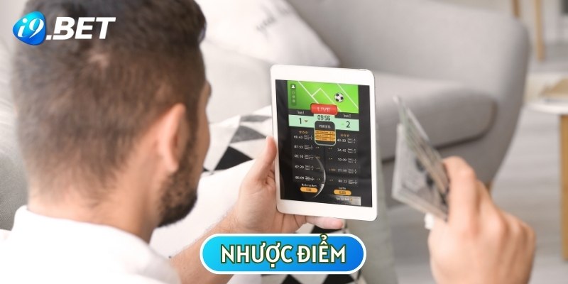 Nhược điểm của hình thức cá cược bóng đá trả sau người mới cần lưu ý