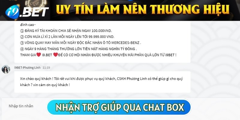 Chat box là kênh liên hệ chúng tôi nhanh chóng và tiện lợi đối với người mới