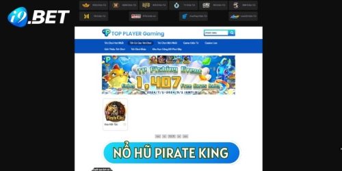 Chinh Phục Kho Báu Nổ Hũ Pirate King Rinh Ngay Thưởng Lớn