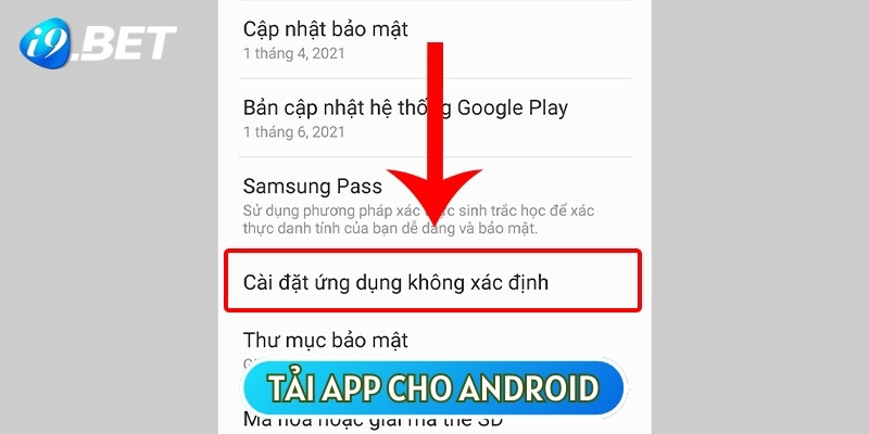 Cách cấp quyền truy cập cho app cá cược I9BET sau khi tải file APK